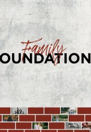 Family Foundations Series