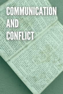 Communication and  Conflict