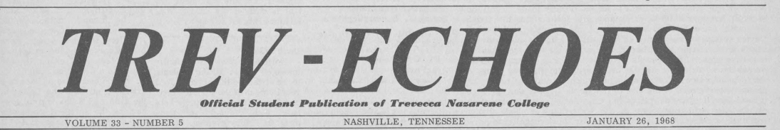 Trevechoes, 1967-1968